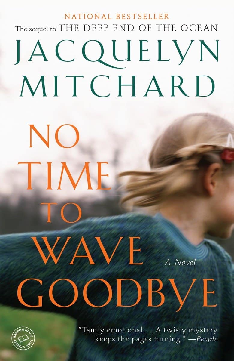 9780812979572 No Time to Wave Goodbye: A Novel