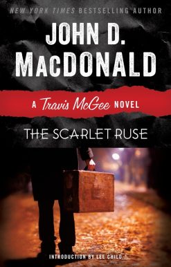 The Scarlet Ruse: A Travis McGee Novel
