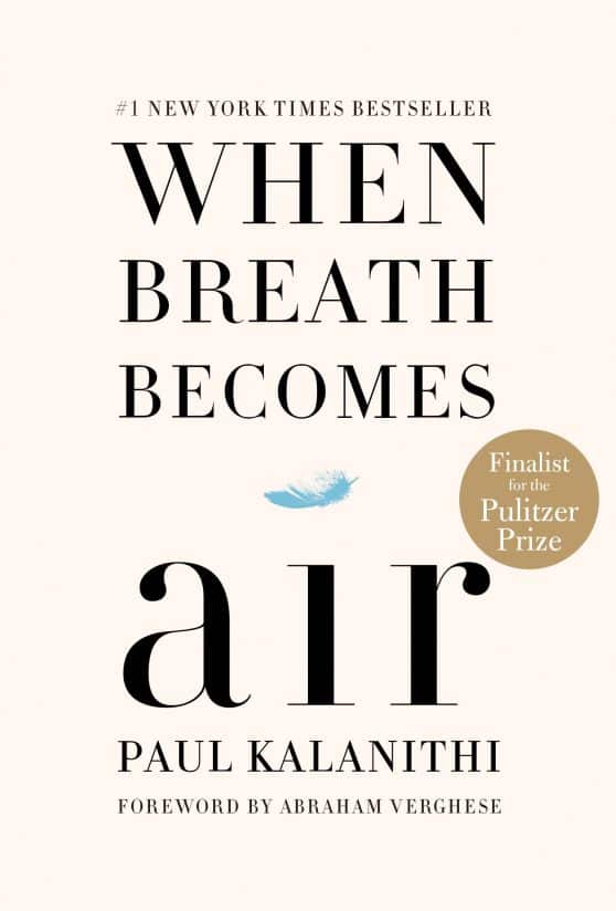 When Breath Becomes Air: