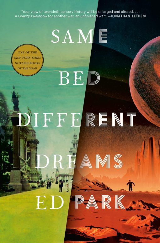 A Novel: Same Bed Different Dreams 2 A Novel: Same Bed Different Dreams