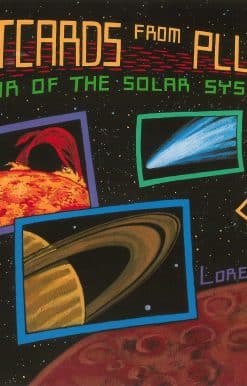 Postcards from Pluto: A Tour of the Solar System