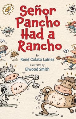 Señor Pancho Had a Rancho