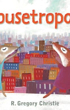 Mousetropolis