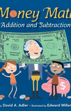 Money Math: Addition and Subtraction