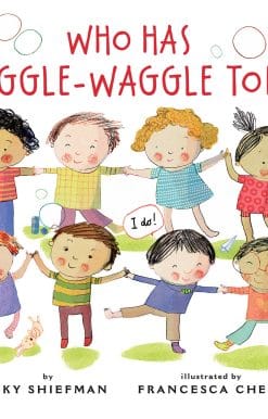 Who Has Wiggle-Waggle Toes?