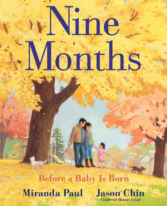 Before a Baby Is Born: Nine Months