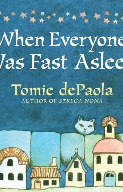 When Everyone Was Fast Asleep