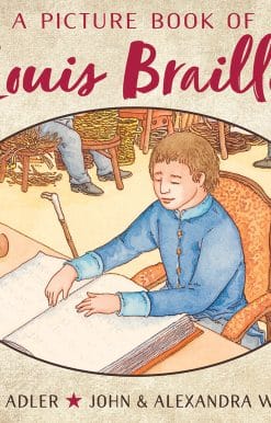 A Picture Book of Louis Braille