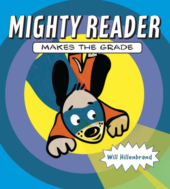 Mighty Reader Makes the Grade: