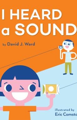 I Heard a Sound