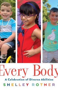 Every Body: A Celebration of Diverse Abilities