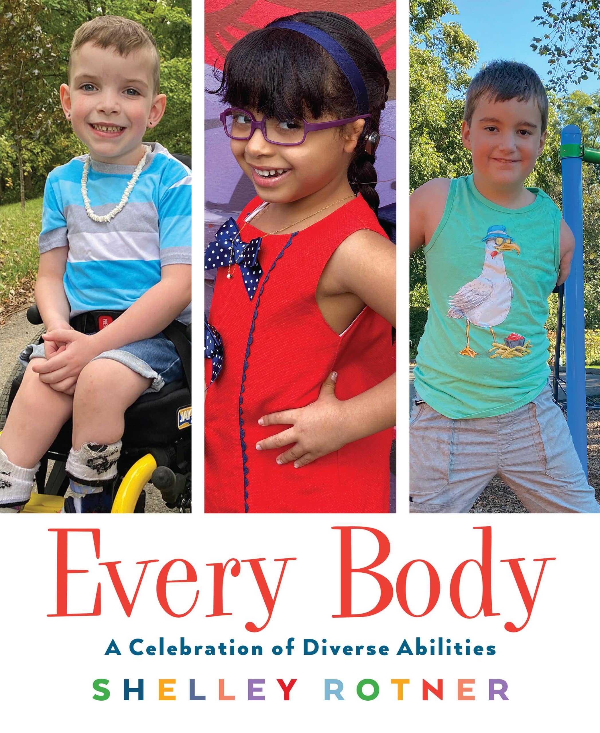 9780823451913 Every Body: A Celebration of Diverse Abilities