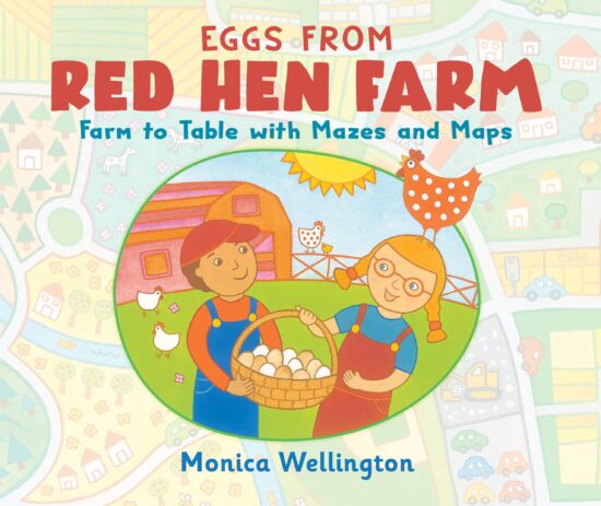 Eggs from Red Hen Farm: Farm to Table with Mazes and Maps