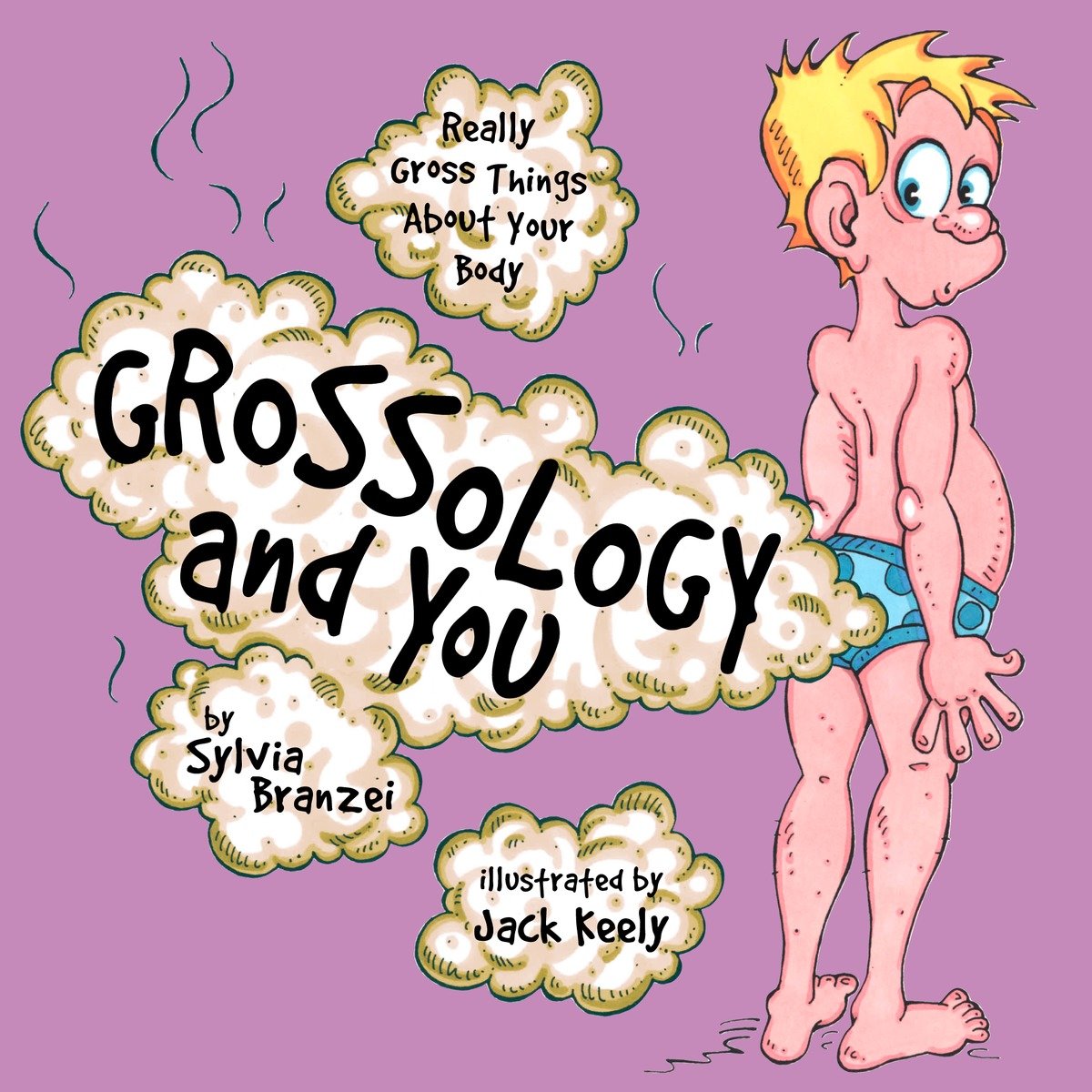 9780843177367 Grossology and You: Really Gross Things About Your Body