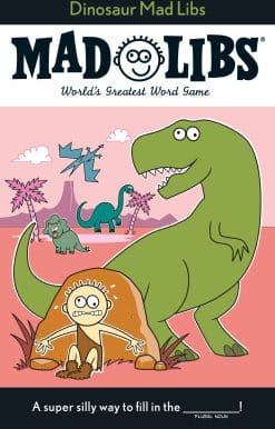 Dinosaur Mad Libs: World's Greatest Word Game