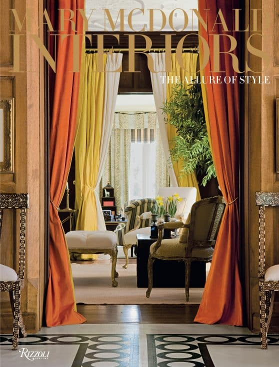 Mary McDonald: Interiors: The Allure of Style