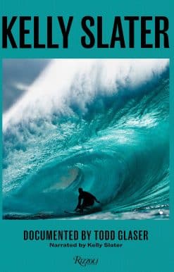 Kelly Slater: A Life of Waves
