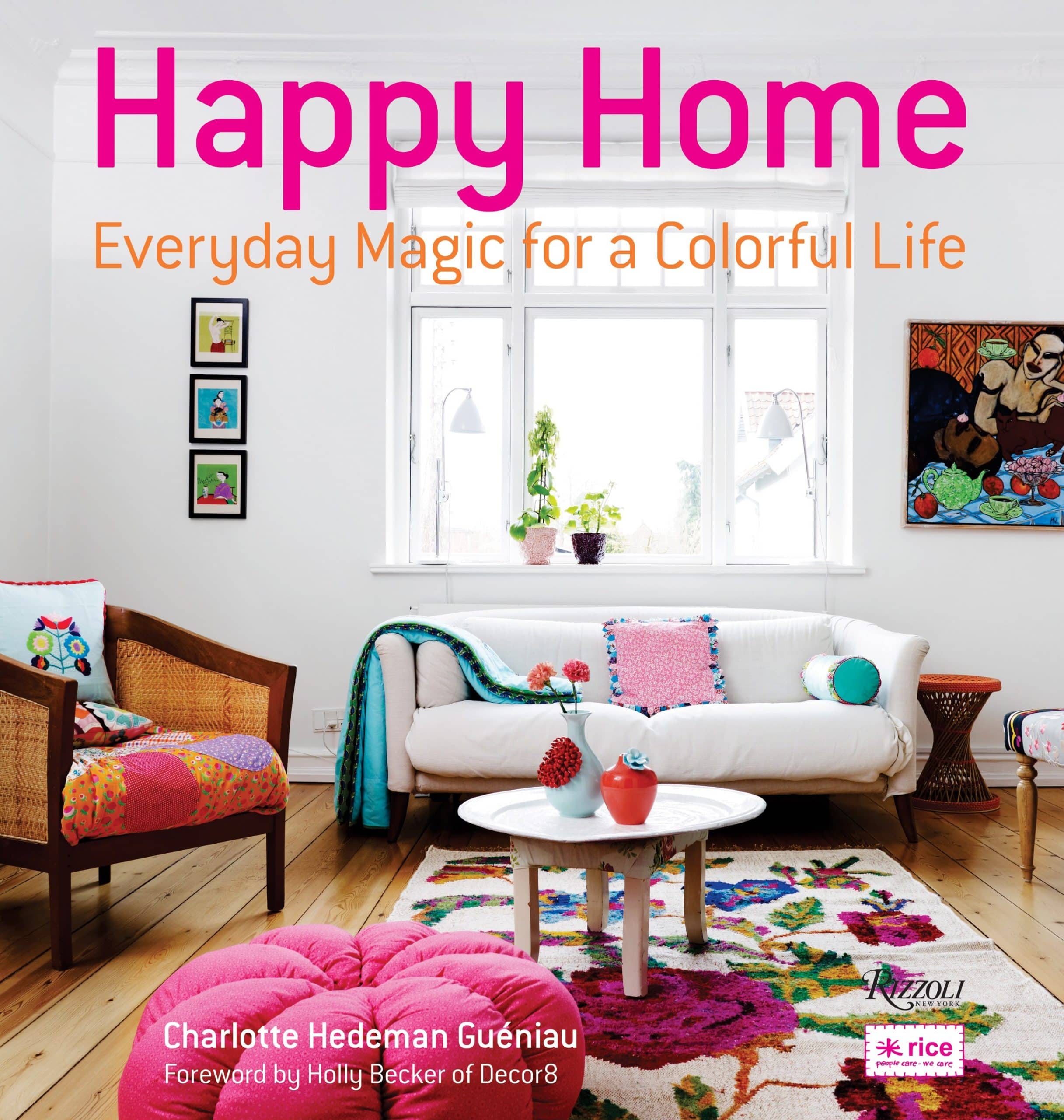 9780847839919 Happy Home: Everyday Magic for a Colorful Life