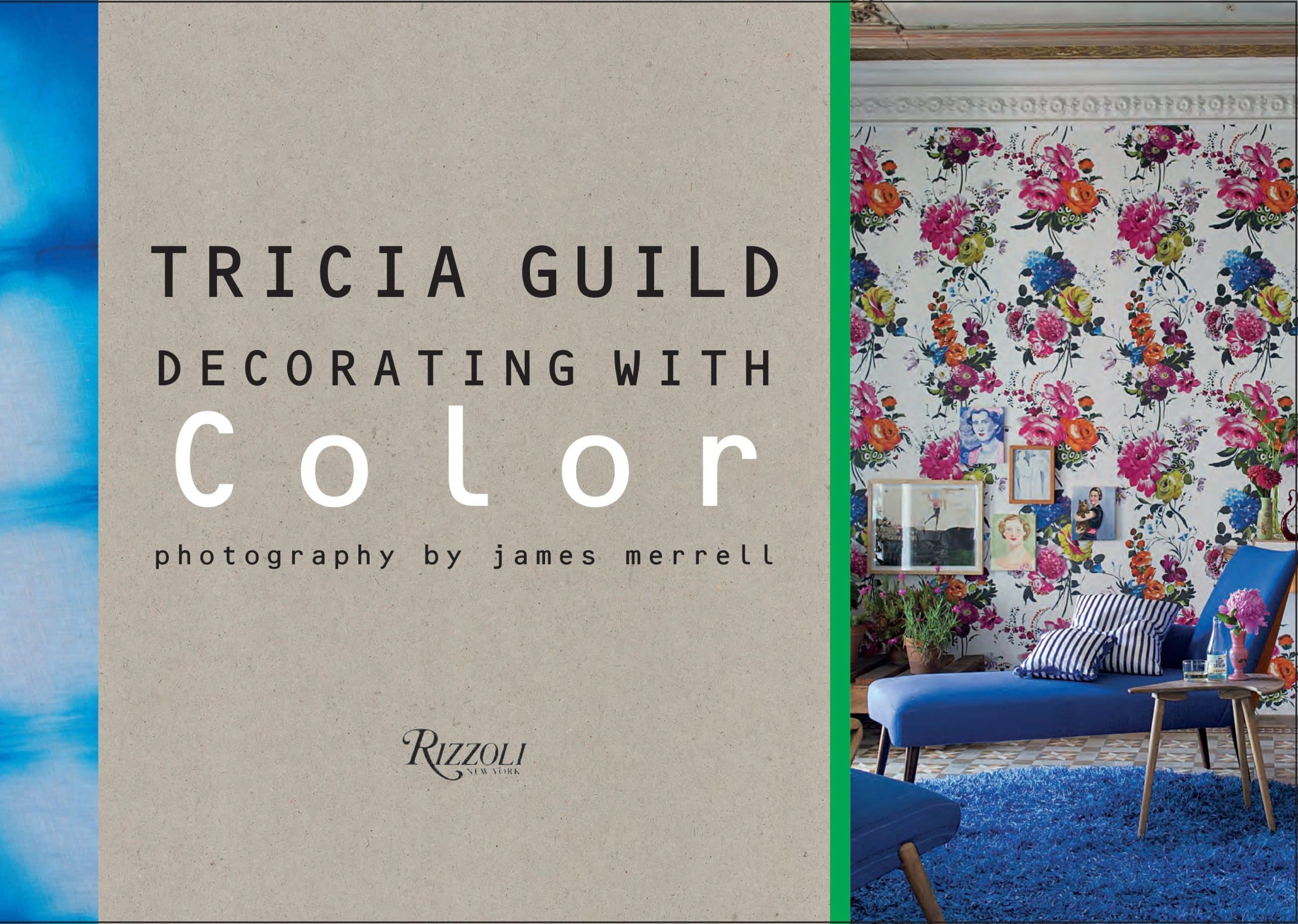 9780847840694 Tricia Guild: Decorating with Color