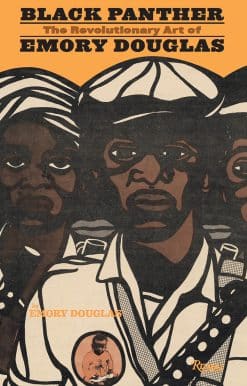 Black Panther: The Revolutionary Art of Emory Douglas