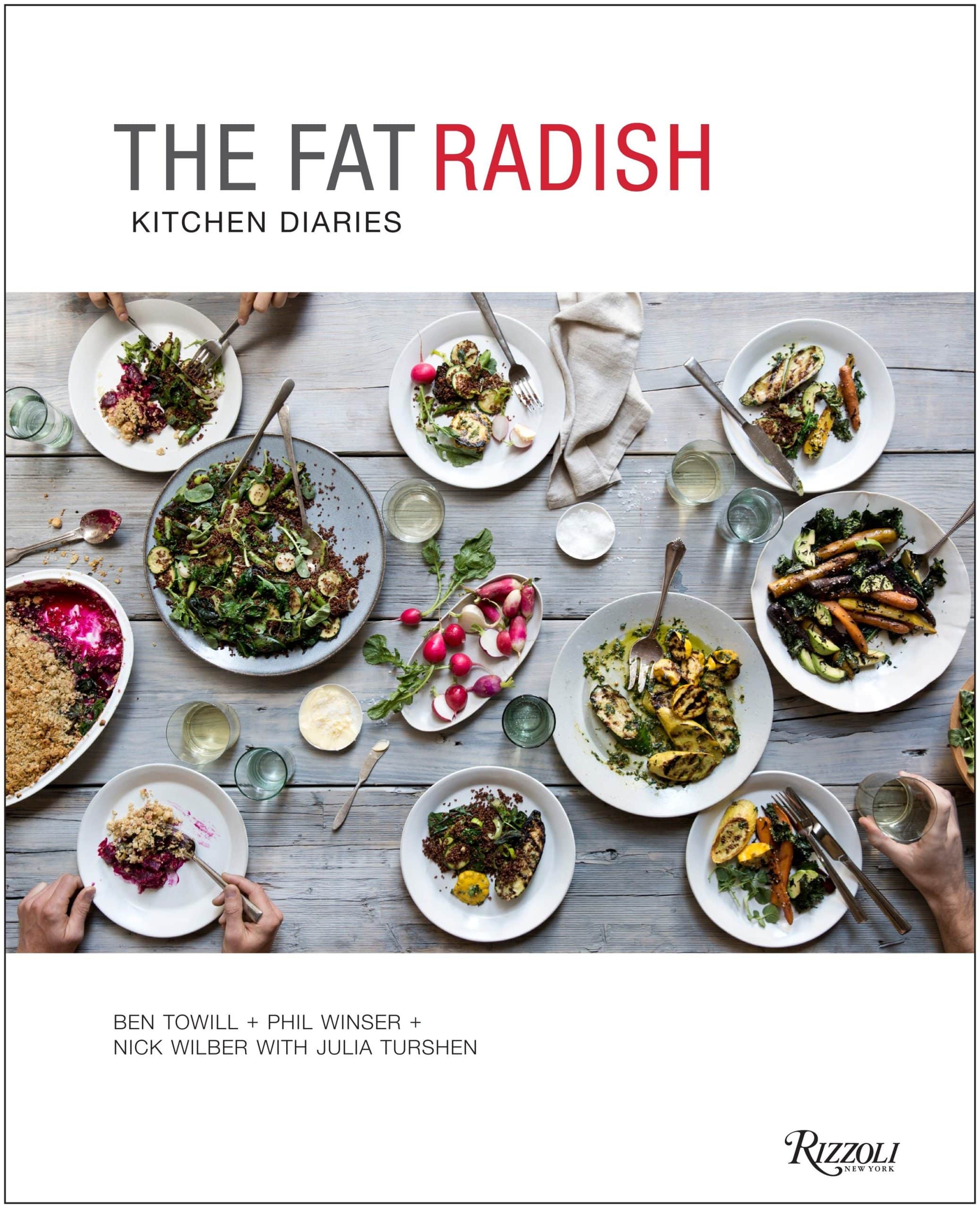 9780847843343 The Fat Radish Kitchen Diaries