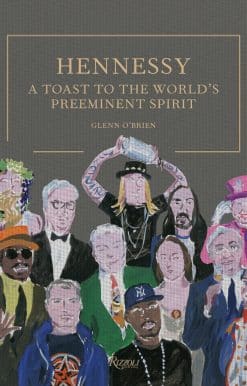 Hennessy: A Toast to the World's Preeminent Spirit