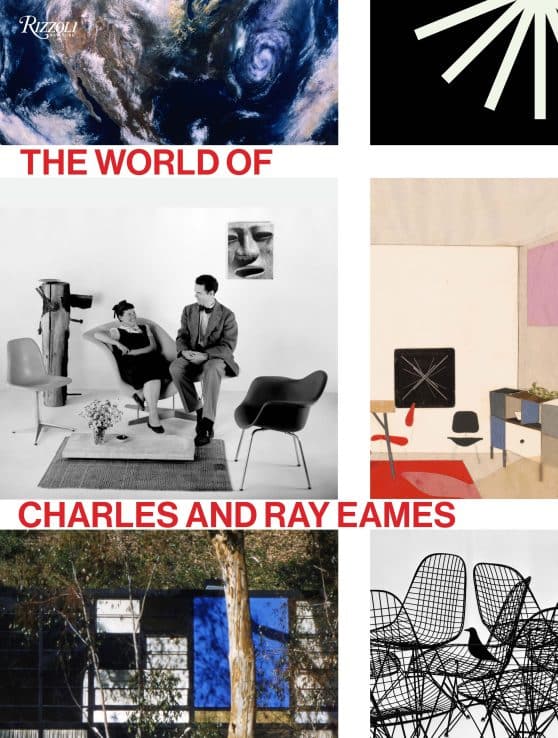The World of Charles and Ray Eames: