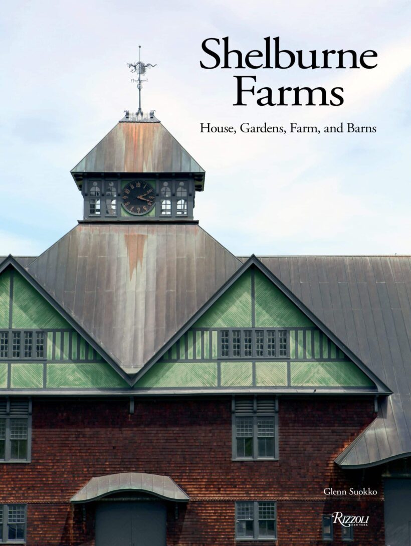 Shelburne Farms: House, Gardens, Farm, and Barns 2 Shelburne Farms: House, Gardens, Farm, and Barns