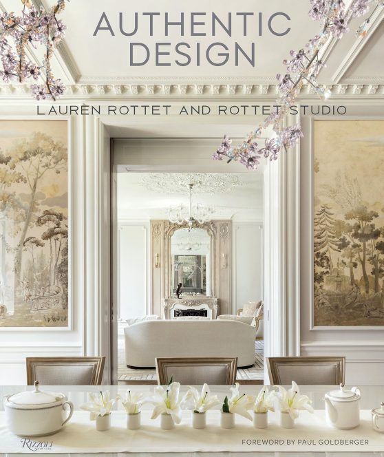 Lauren Rottet and Rottet Studio: Authentic Design