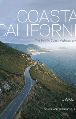 Coastal California: The Pacific Coast Highway and Beyond