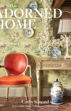 The Well Adorned Home: Making Luxury Livable