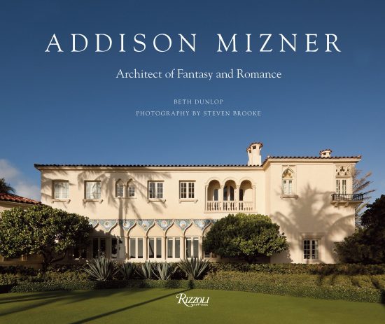 Architect of Fantasy and Romance: Addison Mizner