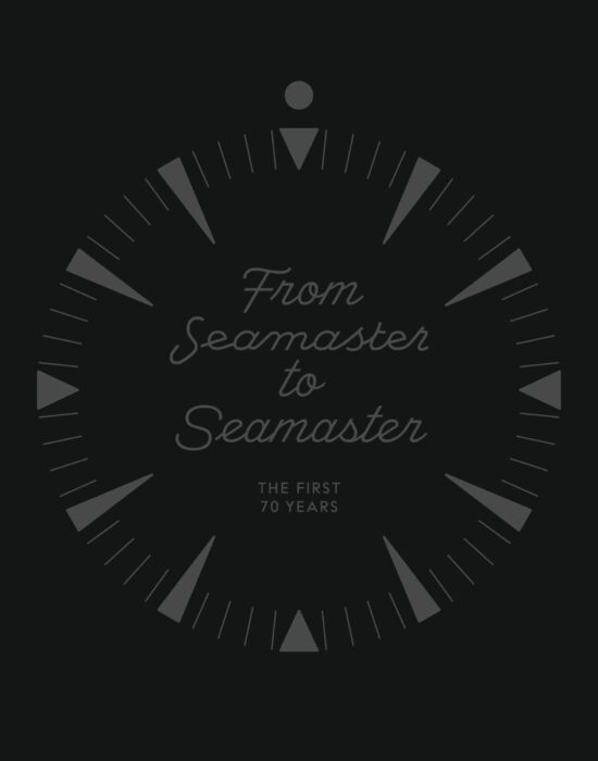 The First 70 Years: From Seamaster to Seamaster