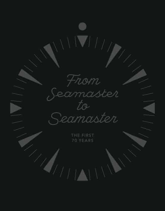 The First 70 Years: From Seamaster to Seamaster