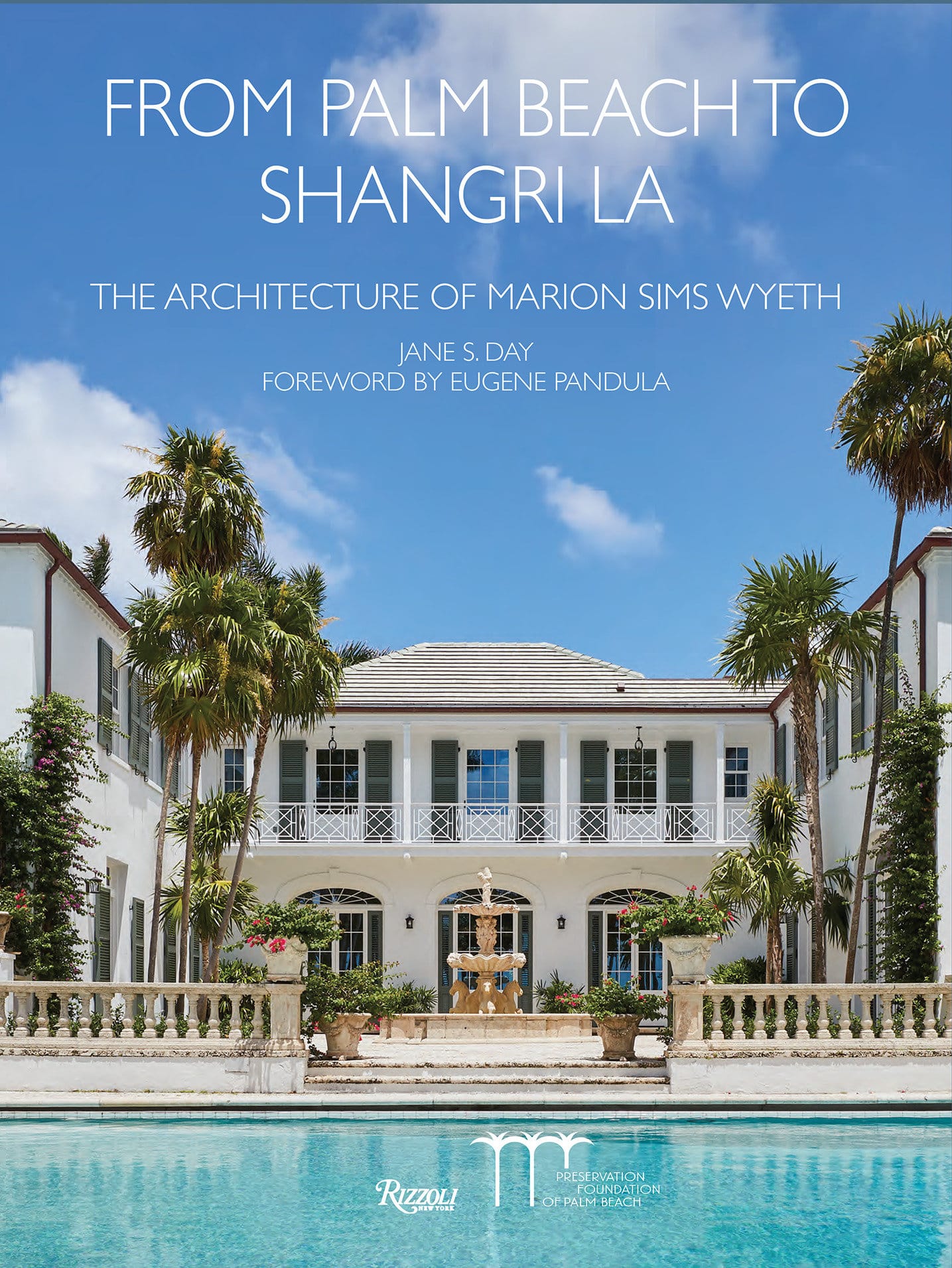 9780847866656 From Palm Beach to Shangri La: The Architecture of Marion Sims Wyeth