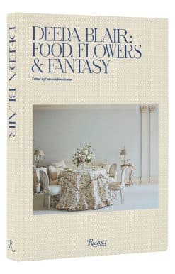 Deeda Blair: Food, Flowers, & Fantasy
