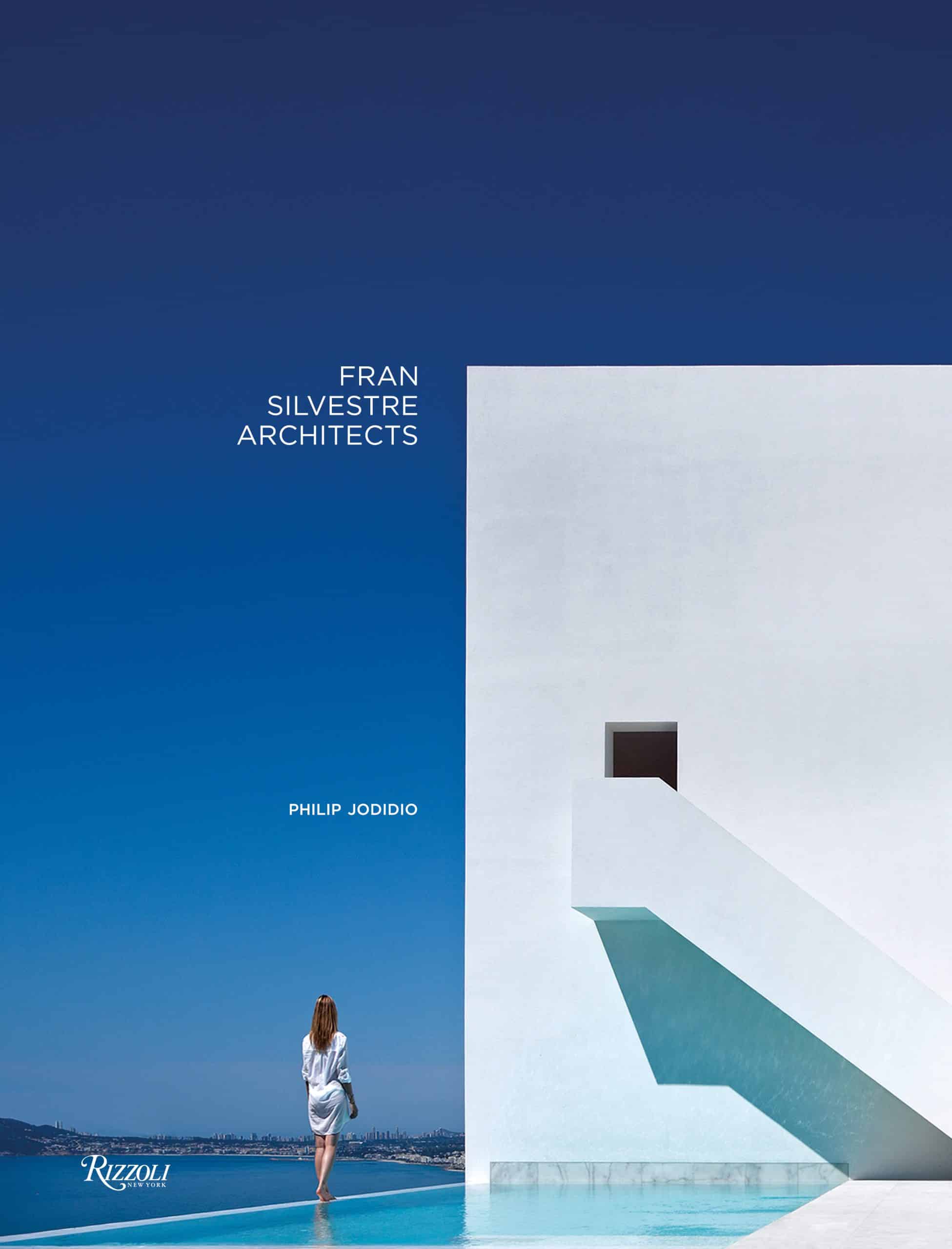 9780847872718 Fran Silvestre Architects