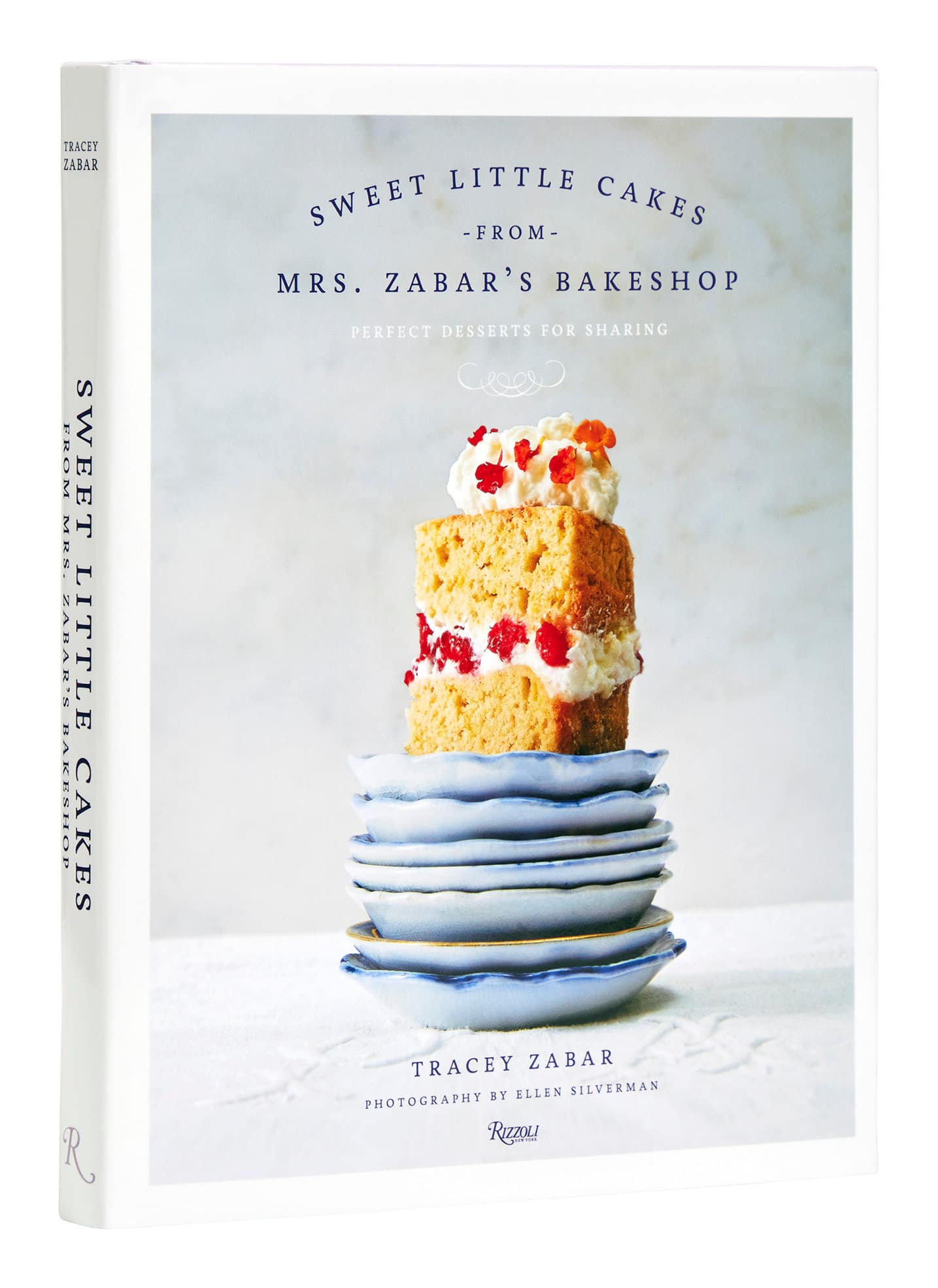 9780847873623 Perfect Desserts for Sharing: Sweet Little Cakes from Mrs. Zabar’s Bakeshop