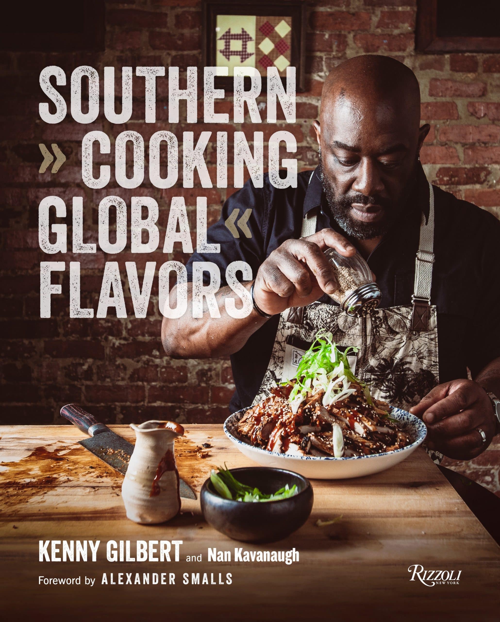 9780847899258 Southern Cooking, Global Flavors