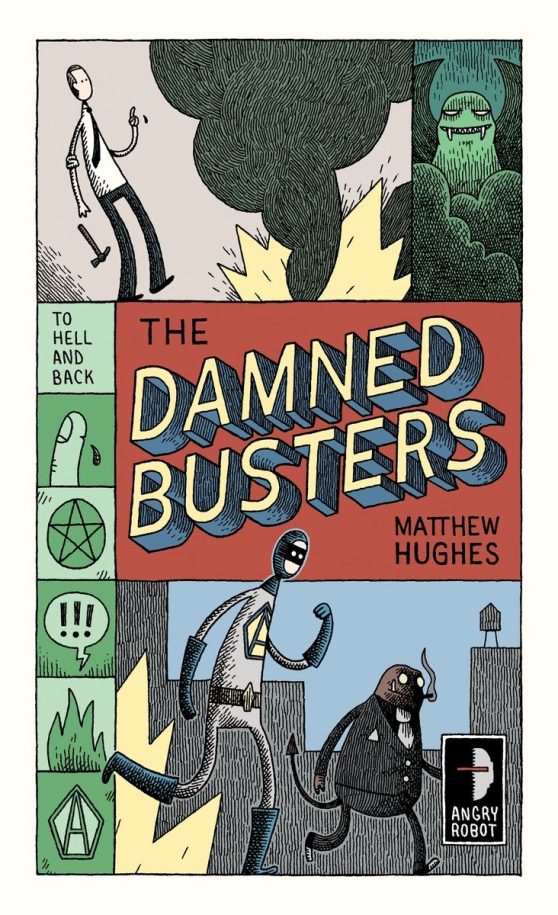 To Hell and Back, Book 1: Damned Busters