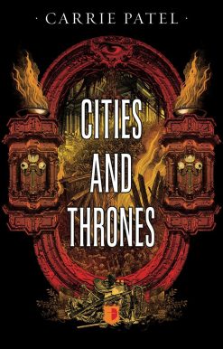 Cities and Thrones: Recoletta Book 2