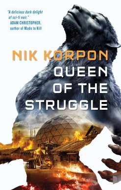 Queen of the Struggle