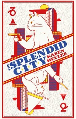 The Splendid City
