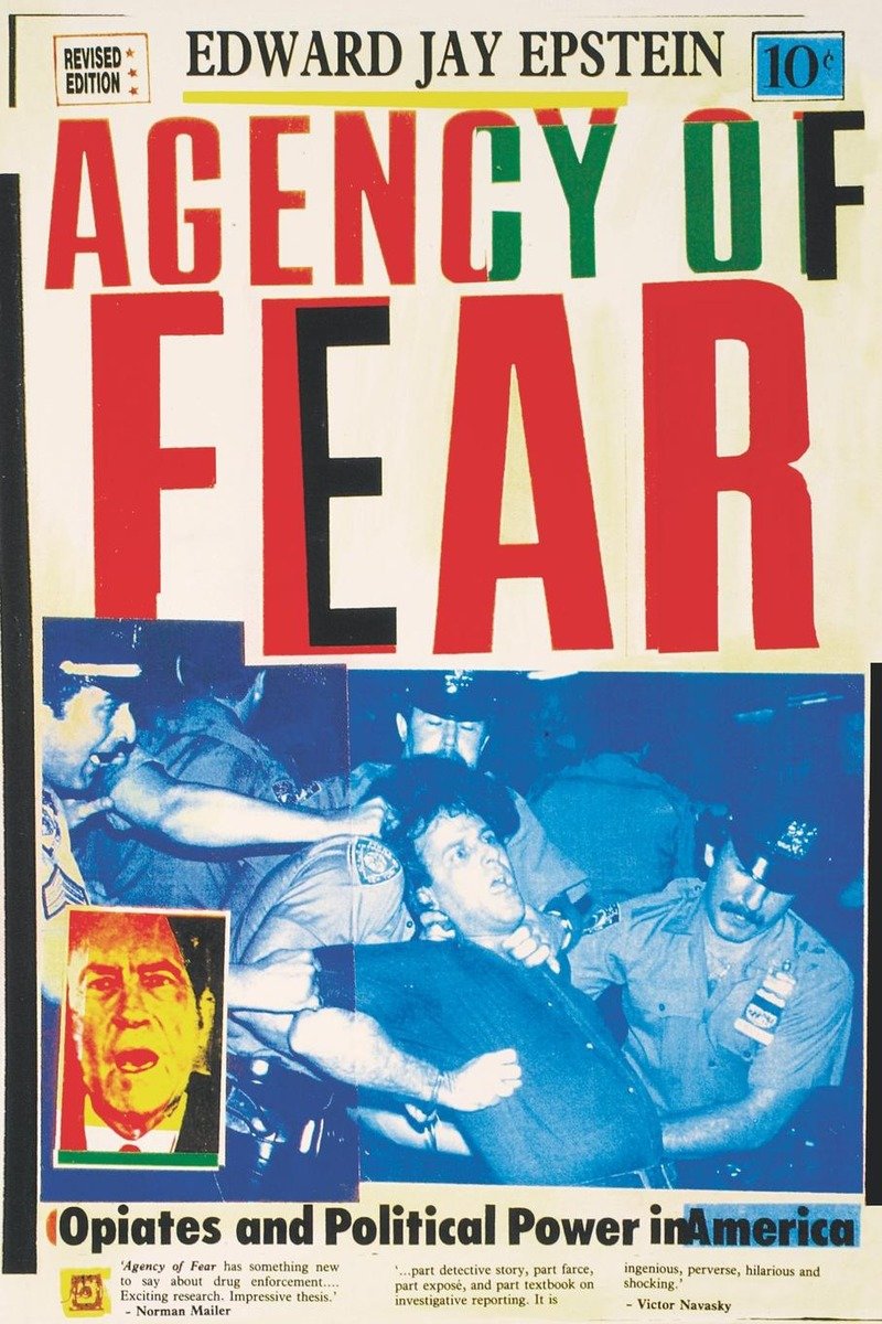 9780860915294 Agency of Fear: Opiates and Political Power in America