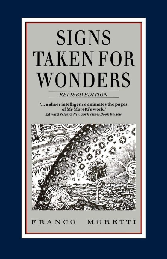 Signs Taken for Wonders: Essays in the Sociology of Literary Forms