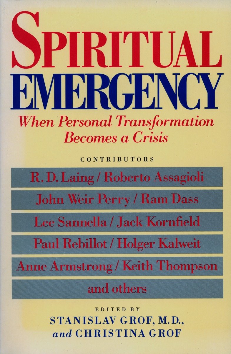 9780874775389 Spiritual Emergency: When Personal Transformation Becomes a Crisis