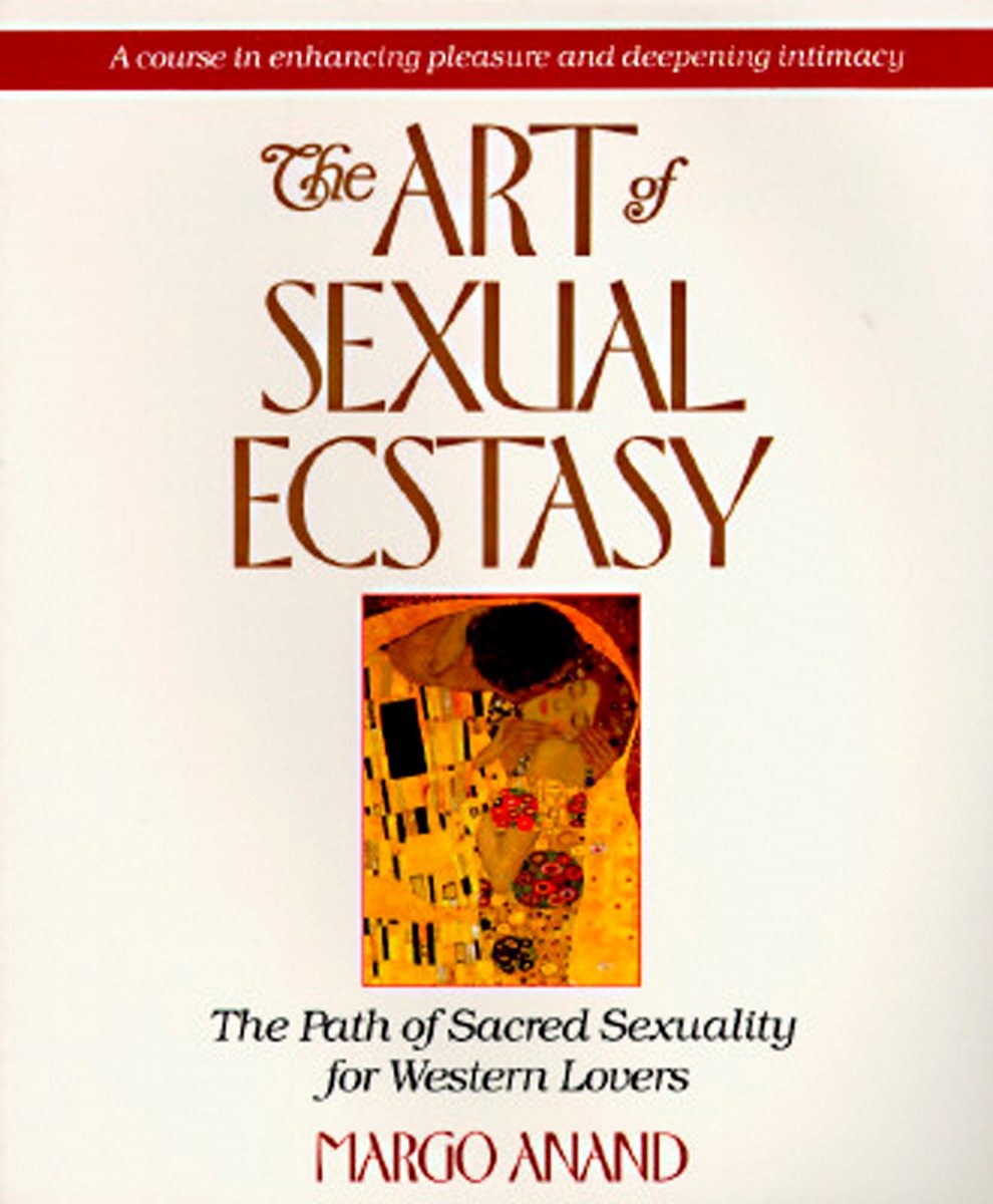 9780874775815 The Path of Sacred Sexuality for Western Lovers: The Art of Sexual Ecstasy