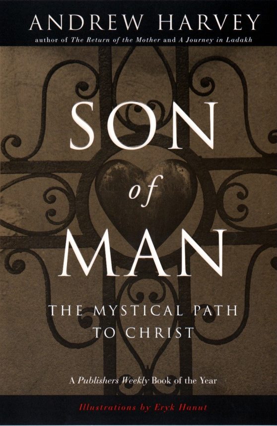 The Mystical Path to Christ: Son of Man