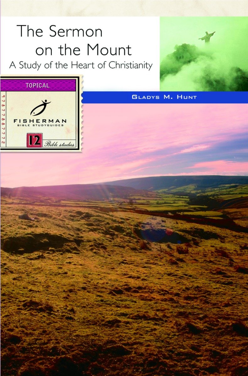 9780877883166 The Sermon on the Mount: A Radical Way of Being God's People