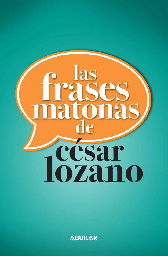 Las frases matonas / Killer Phrases